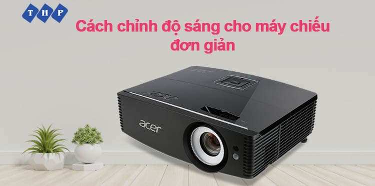 chinh do sang cho may chieu don gian tanhoaphatcorp.vn